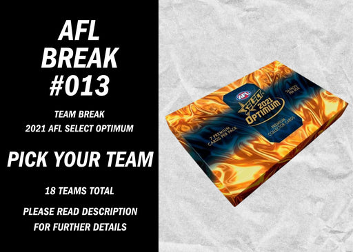 Break #013 - 2021 AFL Select Optimum Box P.Y.T - Quick Strike