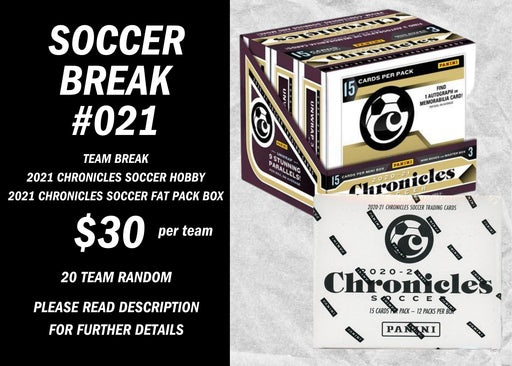 Break #021 - 2021 Chronicles Soccer Hobby Box & Fat Pack Box - Quick Strike