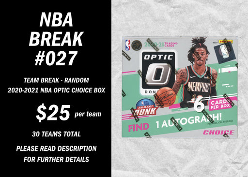Break #027 - 2020-2021 Panini Basketball Optic Choice Box - Quick Strike
